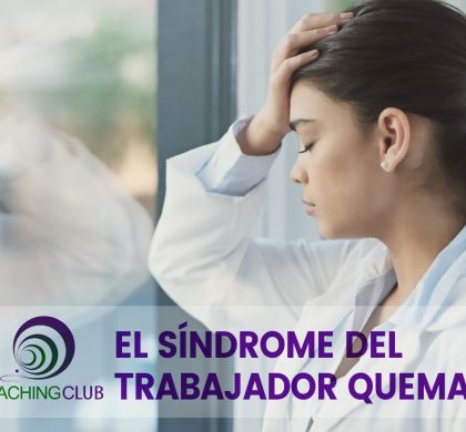 El síndrome del trabajador quemado